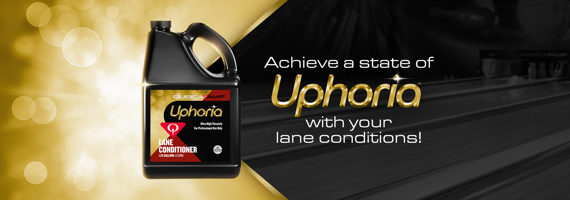 QubicaAMF Lane Conditioner Uphoria banner